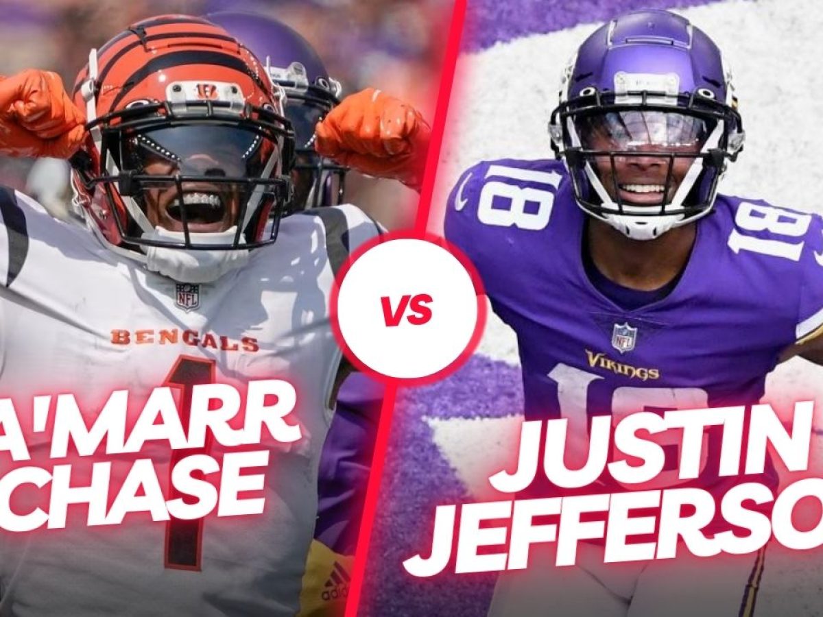 Justin Jefferson vs. Ja'Marr Chase: Who is better?