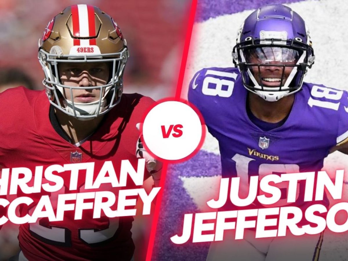 Fantasy Football Crossroads: Justin Jefferson vs. Christian McCaffrey